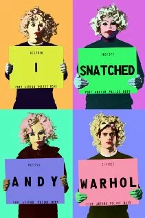 Постер: I Snatched Andy Warhol