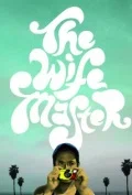 Постер: The Wife Master