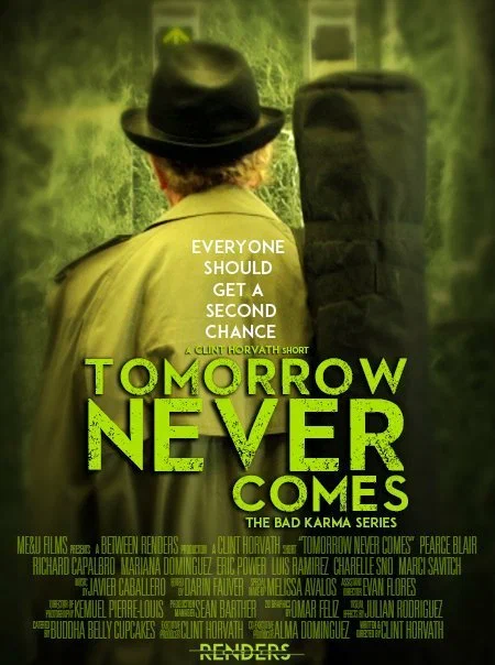 Постер: Tomorrow Never Comes
