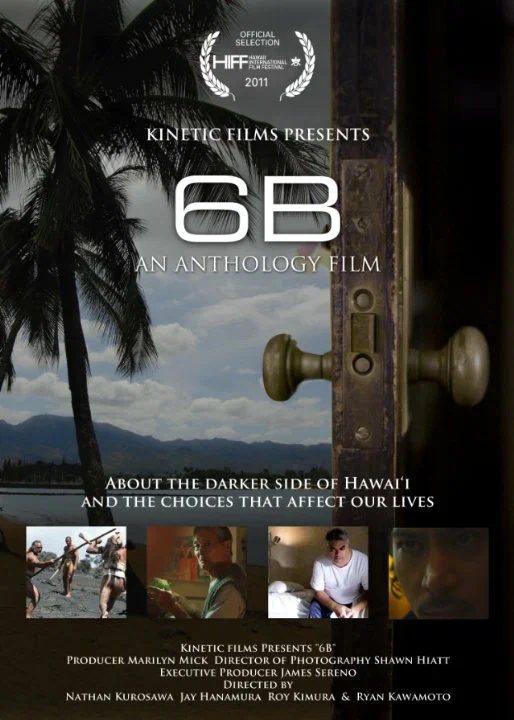 Постер: 6B: An Anthology of Hawaii Films