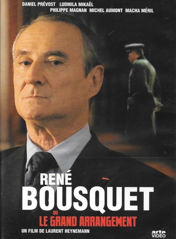 Постер: René Bousquet ou le grand arrangement