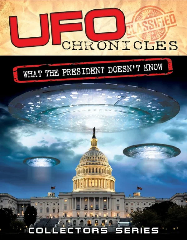 Постер: UFO Chronicles: What the President Doesn't Know