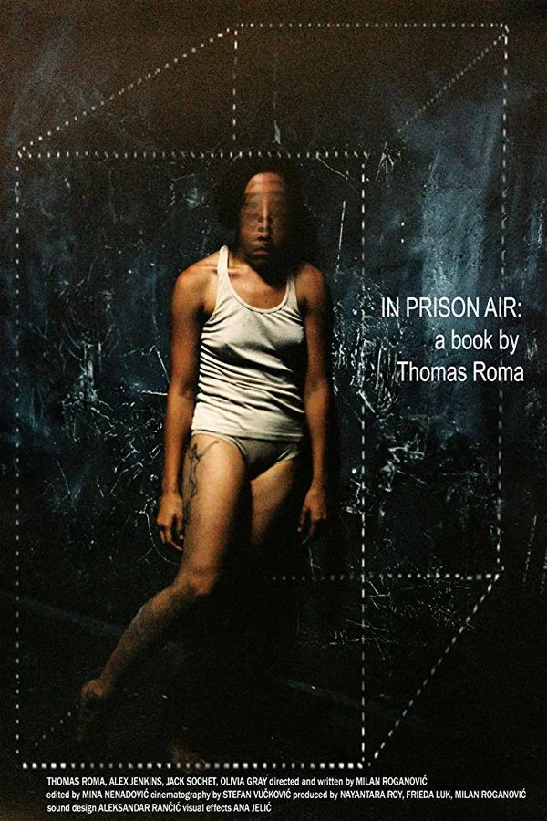 Постер: In Prison Air: A Book by Thomas Roma