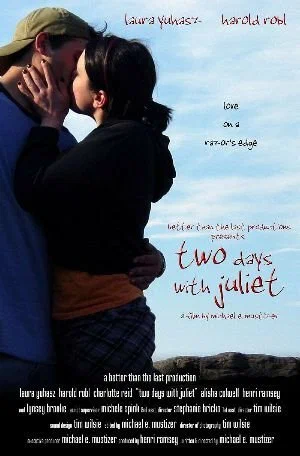 Постер: Two Days with Juliet