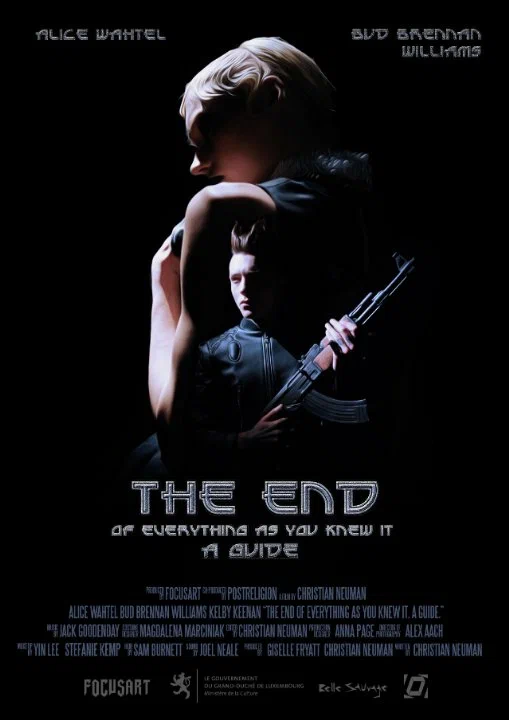 Постер: The End Of Everything As You Knew It: A Guide