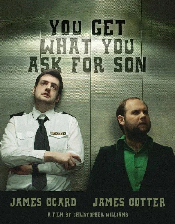 Постер: You Get What You Ask for Son