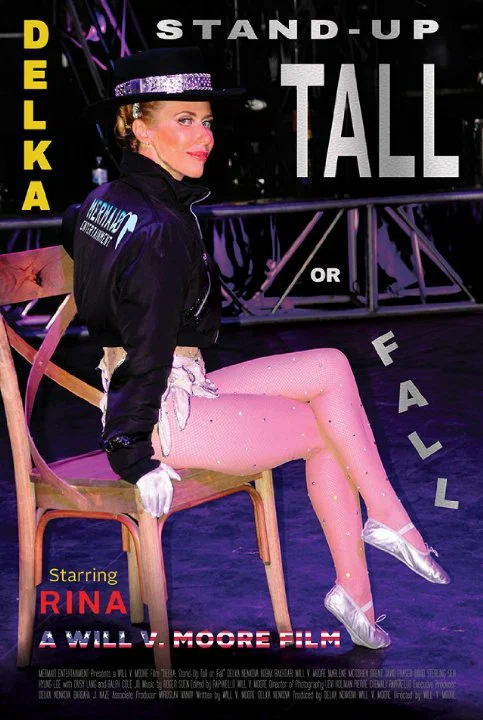 Постер: DELKA: Stand-Up Tall or Fall