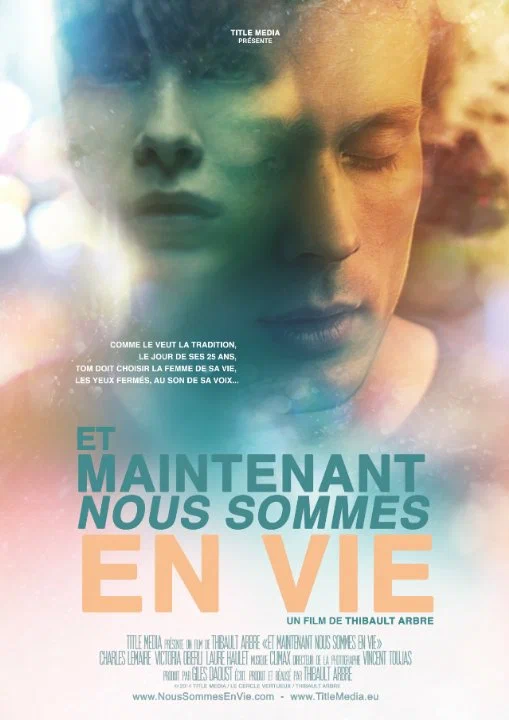 Постер: Et maintenant nous sommes en vie