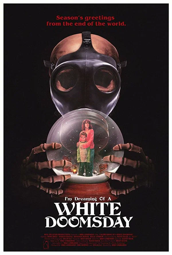 Постер: I'm Dreaming of a White Doomsday