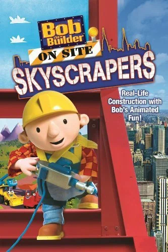 Постер: Bob the Builder on Site Skyscrapers