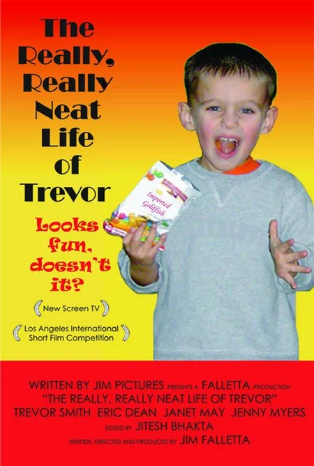 Постер: The Really, Really Neat Life of Trevor