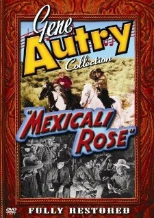 Постер: Mexicali Rose
