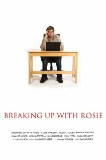 Постер: Breaking Up with Rosie
