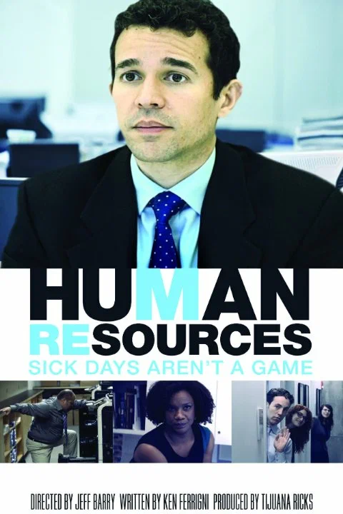 Постер: Human Resources: Sick Days Aren't A Game
