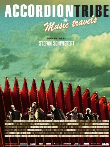 Постер: Accordion Tribe: Music Travels