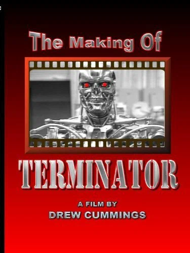 Постер: The Making of «Terminator»