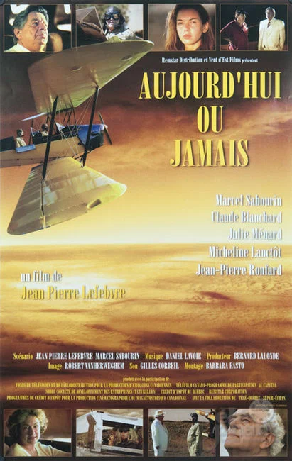 Постер: Aujourd'hui ou jamais
