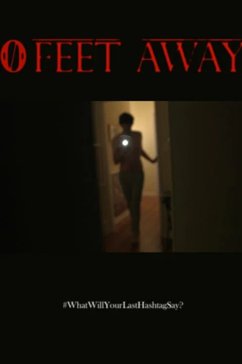 Постер: 0 Feet Away