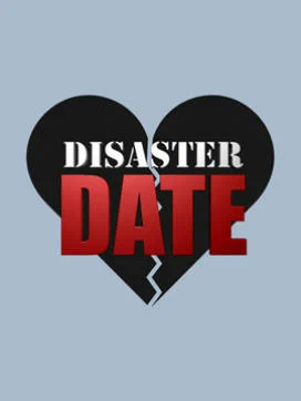 Постер: Date or Disaster