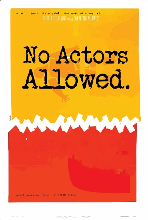 Постер: No Actors Allowed