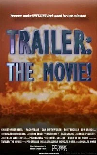 Постер: Trailer: The Movie!