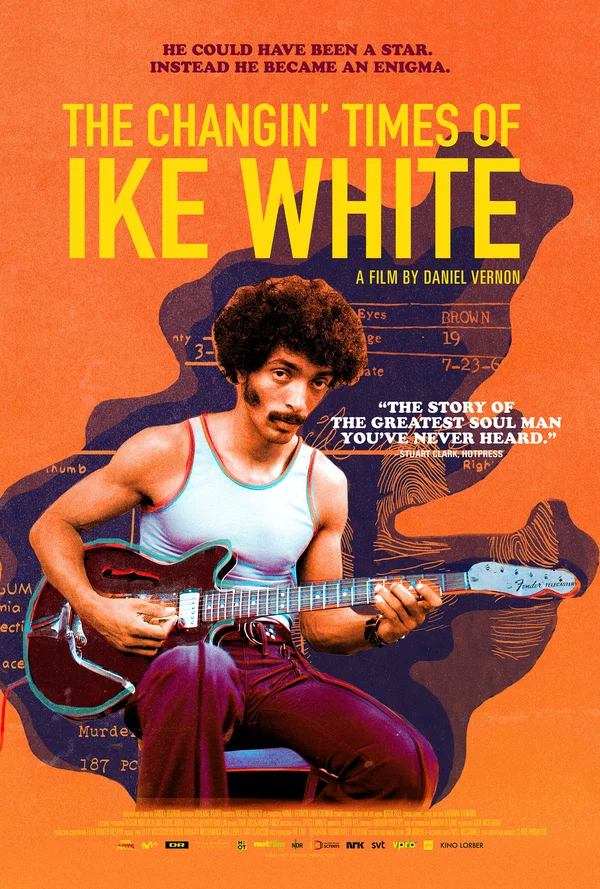 Постер: The Changin' Times of Ike White