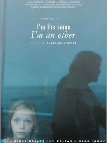 Постер: I'm the Same, I'm an Other
