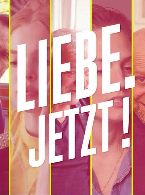 Постер: Liebe. Jetzt!