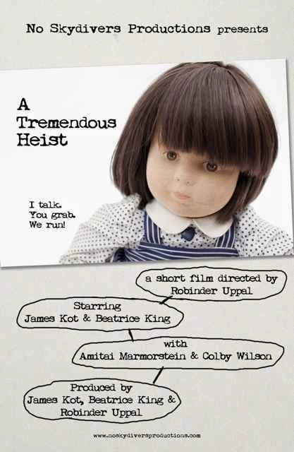 Постер: A Tremendous Heist