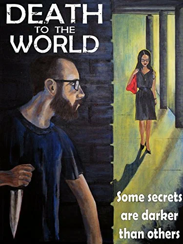 Постер: Death to the World