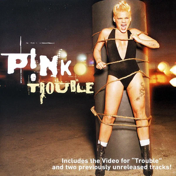 Постер: P!nk: Trouble