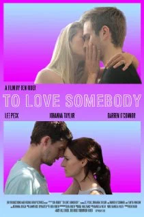 Постер: To Love Somebody