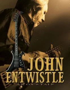 Постер: An Ox's Tale: The John Entwistle Story