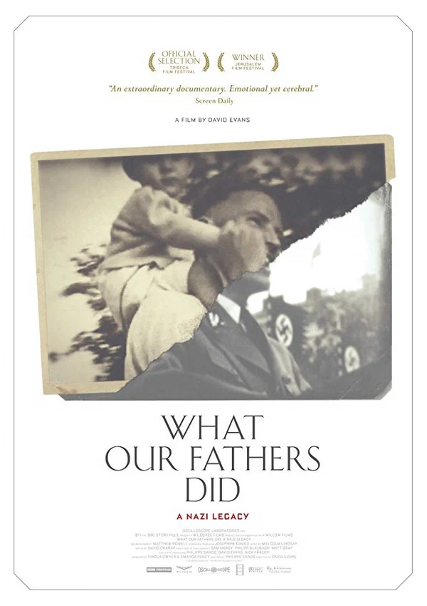 Постер: What Our Fathers Did: A Nazy Legacy
