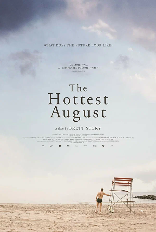Постер: The Hottest August