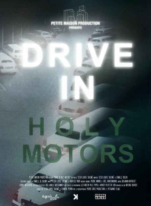 Постер: DRIVE IN Holy Motors