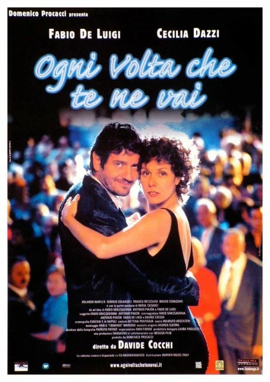 Постер: Ogni volta che te ne vai