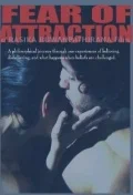 Постер: Fear of Attraction