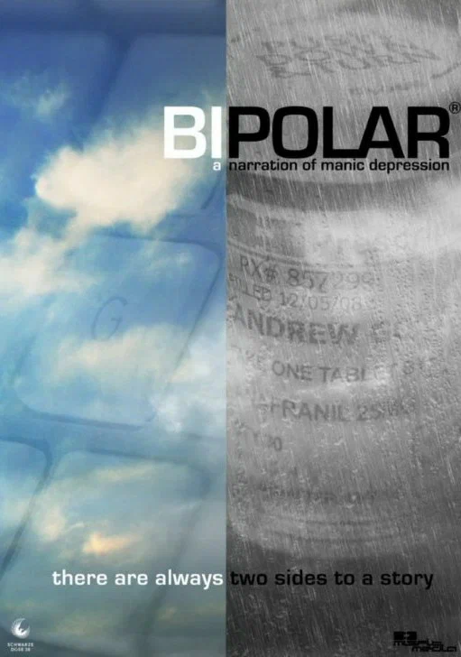 Постер: Bipolar: A Narration of Manic Depression