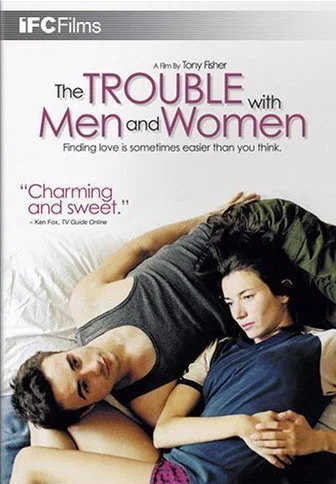 Постер: The Trouble with Men and Women