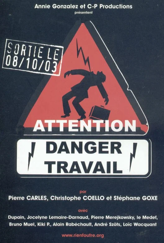 Постер: Attention danger travail