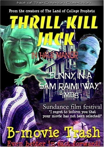 Постер: Thrill Kill Jack in Hale Manor