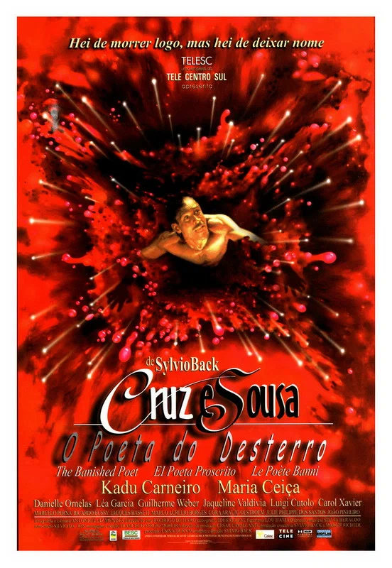 Постер: Cruz e Sousa - O Poeta do Desterro