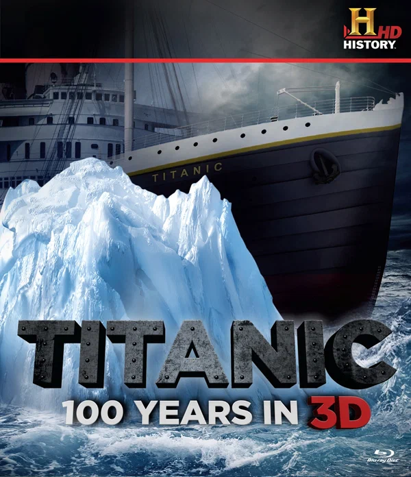 Постер: Titanic: 100 Years in 3D
