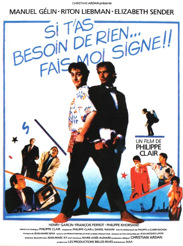 Постер: Si t'as besoin de rien, fais-moi signe