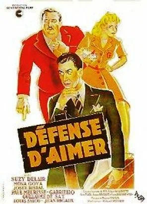 Постер: Défense d'aimer