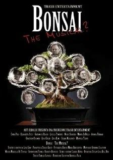 Постер: Bonsai: The Musical?