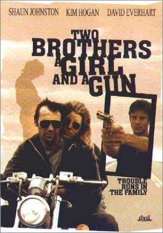 Постер: Two Brothers, a Girl and a Gun