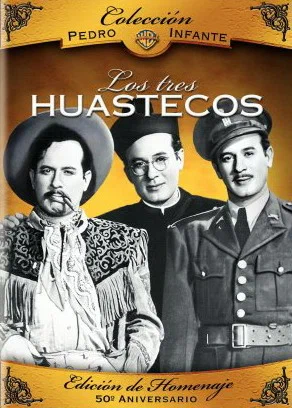 Постер: Los tres huastecos