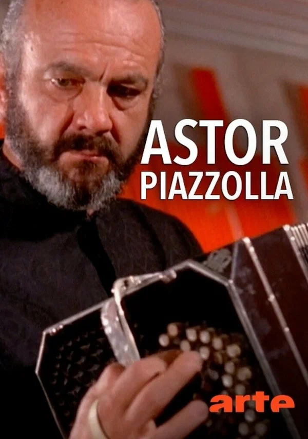 Постер: Astor Piazzolla, tango nuevo